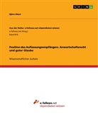 Björn Ebert - Position des Auflassungsempfängers. Anwartschaftsrecht und guter Glaube