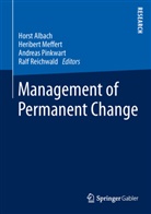 Hors Albach, Horst Albach, Heriber Meffert, Heribert Meffert, Heribert Meffert et al, Andreas Pinkwart... - Management of Permanent Change