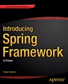 Felipe Gutierrez - Introducing Spring Framework