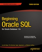 Melanie Cafffrey, Melanie Caffrey, Melanie et a Caffrey, Lex deHaan, Ti Gorman, Tim Gorman... - Beginning Oracle SQL