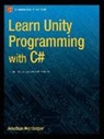 Jonathan Weinberger - Learn Unity Programming with C sharp