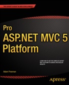 Adam Freeman - Pro ASP.NET MVC 5 Platform