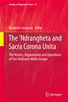 Nicolett Serenata, Nicoletta Serenata - The 'Ndrangheta and Sacra Corona Unita