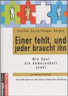 Holger Beigel, Steffen Spies - Einer fehlt, und jeder braucht ihn