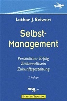 Lothar J. Seiwert - Selbstmanagement