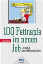 Uwe Klein - Hundert Fettnäpfe im neuen Job
