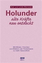 Axel Waniorek, Linda Waniorek - Holunder