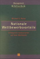 Michael E. Porter - Nationale Wettbewerbsvorteile