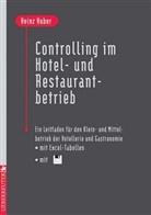 Heinz Huber - Controlling im Hotel- und Restaurantbetrieb