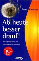 Peter Kummer - Ab heute besser drauf!, Sonderausgabe