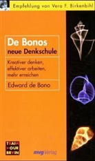 Edward de Bono - De Bonos neue Denkschule