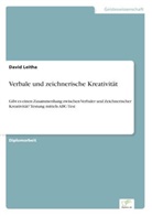David Leitha - Verbale und zeichnerische Kreativität
