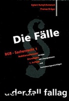 Dräger, Thomas Dräger, Rumpf-Rometsc, Egbert Rumpf-Rometsch - Die Fälle: BGB Sachenrecht. Tl.1