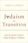 Carmel Chiswick, Carmel U Chiswick, Carmel U. Chiswick - Judaism in Transition