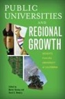 Martin (EDT)/ Mowery Kenney, Martin Mowery Kenney, Martin Kenney, Kenney Martin, David Mowery, David C Mowery... - Public Universities and Regional Growth