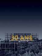 Perrin Alain, Alain Dominique Perr, He Chandes, Herve Chandes, COLLECTIF VOL 1, Franco Cologni... - FONDATION CARTIER TRENTE ANS POUR L ART