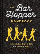Ben Applebaum, Ben Disorbo Applebaum, Applebaum Ben, Dan DiSorbo, DiSorbo Dan - The Bar Hopper Handbook