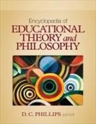 D. C. Phillips, D. C. (EDT) Phillips, D C Phillips, D. C. Phillips - Encyclopedia of Educational Theory and Philosophy