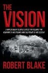 Robert Blake - The Vision