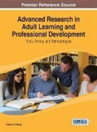 Thomas Wang, Wei Wang, Victor C. X. Wang, Viktor Wang - Advanced Research in Adult Learning and Professional Development