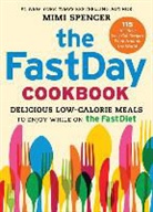 Mimi Spencer, Romas Foord - The Fastday Cookbook