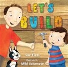 Sue Fliess, Miki Sakamoto - Let's Build