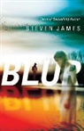 Steven James, STEVEN JAMES, Nick Podehl - Blur