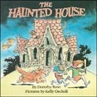 Dorothy Rose, Dorothy/ Oechsli Rose, Rose Dorothy, Kelly Oechsli, Oechsli Kelly - The Haunted House