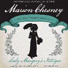 M. C. Beaton, M. C. Beaton Writing as Marion Chesney, Vanessa Benjamin - Lady Margery's Intrigue (Audio book)