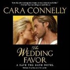 Cara Connelly, Mona Brewster - The Wedding Favor: A Save the Date Novel (Hörbuch)
