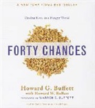 Howard G. Buffett, David Drummond - Forty Chances: Finding Hope in a Hungry World (Audiolibro)