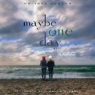 Melissa Kantor, Shannon Mcmanus, Shannon Mcmanus - Maybe One Day (Hörbuch)