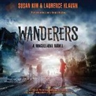 Susan Kim, Laurence Klavan, Laura Knight Keating, Laura Knight Keating - Wanderers: A Wasteland Novel (Hörbuch)
