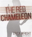 Erica Wright, Rachel Dulude - The Red Chameleon (Audiolibro)