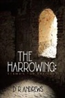 D. R. Andrews - The Harrowing