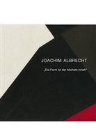 Gisela Albrecht, Joachim Albrecht, Marvin Altner, Albrecht, Gisela Albrecht, Hamburg Galerie Kammer... - Joachim Albrecht