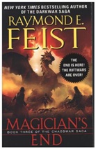 Raymond Feist, Raymond E. Feist - Magician's End