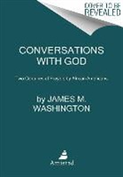 James M Washington, James M. Washington, James Melvin Washington - Conversations with God