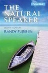 Randy Fujishin - Natural Speaker