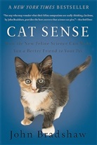 John Bradshaw - Cat Sense