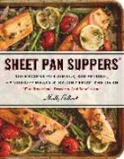 Molly Gilbert, Gilbert Molly, Molly Gilbert Zulauf - Sheet Pan Suppers