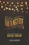 Rachel Vincent - Menagerie