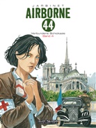 Philippe Jarbinet, Philippe Jarbinet, Philippe Jarbinet, Eckar Schott, Eckart Schott - Airborne 44 - Bd.4: Airborne 44