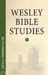 Wesleyan Publishing House - Wesley Bible Studies - Joshua Through Ruth