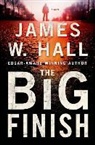 James W. Hall - The Big Finish