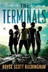 Royce Buckingham, Royce Scott Buckingham - The Terminals