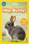 National Geographic Kids, Susan Neuman, Susan B Neuman, Susan B. Neuman - Hop, Bunny!