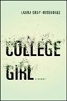 Laura Gray-Rosendale - College Girl