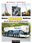 Michael Schauer - Moderne Liebherr Mobilkrane