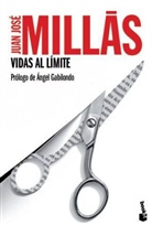 Juan J. Millas, Juan J. Millás, Juan José Millás - Vidas Al Limite